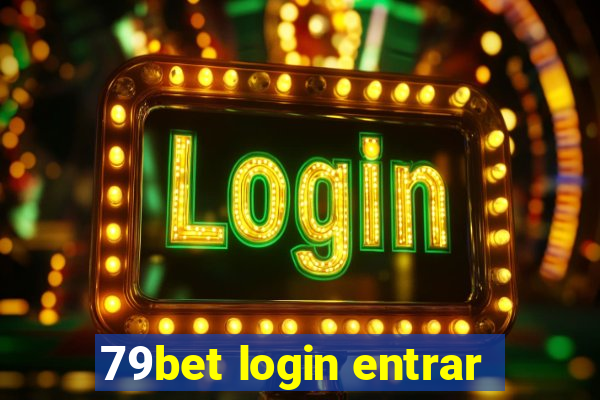 79bet login entrar